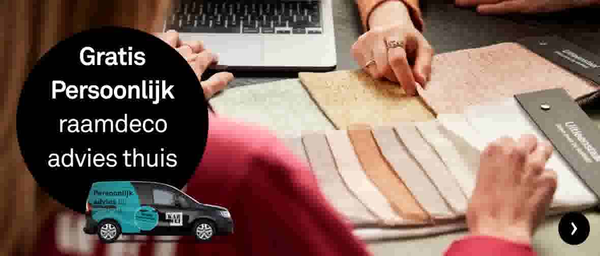 Gratis persoonlijk raamdeco advies thuis