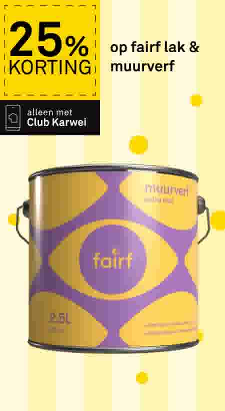 25% korting op fairf lak & muurverf