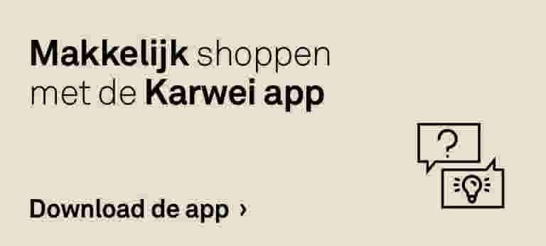 Makkelijk shoppen met de Karwei app