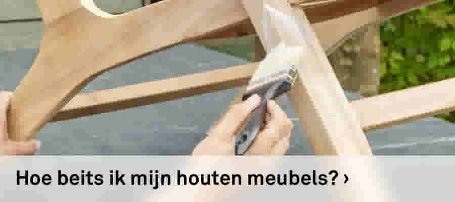 Hoe beits ik mijn houten meubels?