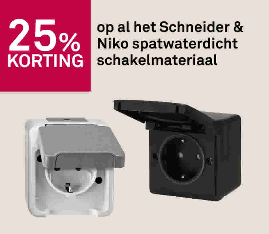 25% korting op al het Schneider & Niko spatwaterdicht schakelmateriaal