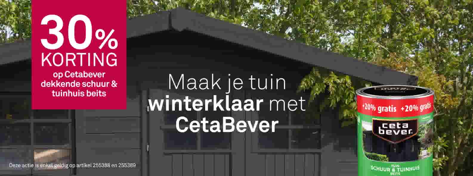 30% korting op Cetabever dekkende schuur & tuinhuis beits