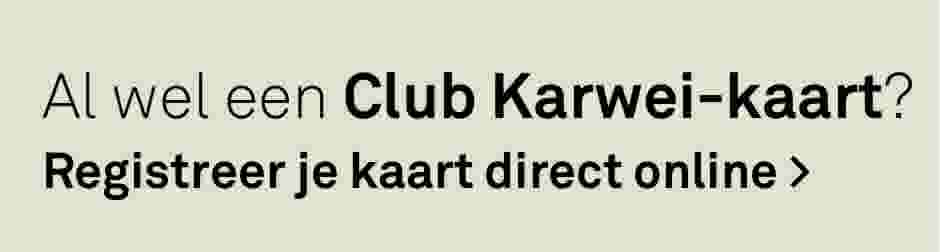 Al wel een Club Karwei-kaart