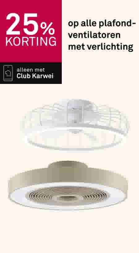 25% korting op plafondventilatoren met verlichting, alleen met Club Karwei. Twee modellen getoond.