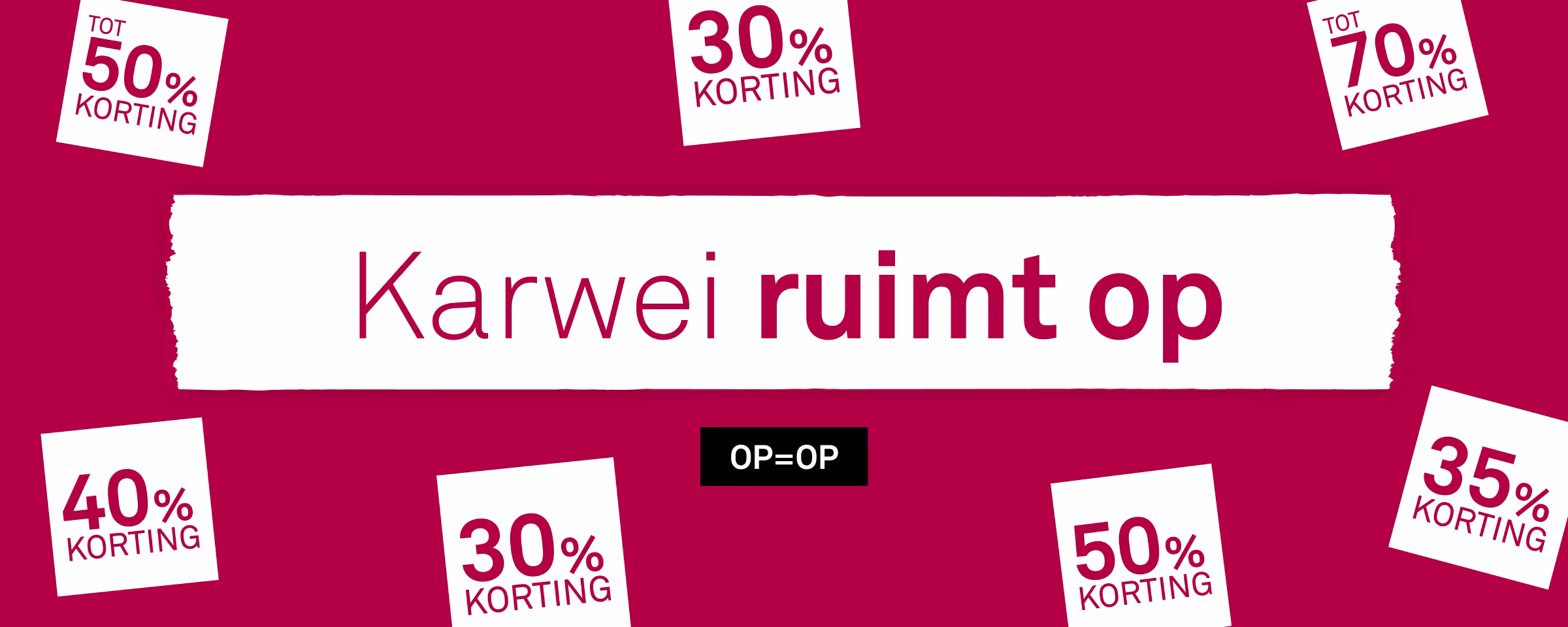 Karwei ruimt op