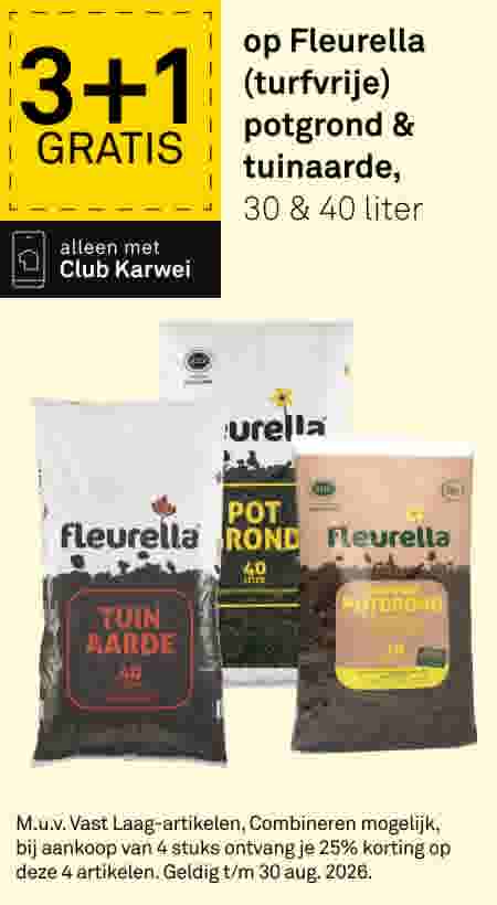 Drie zakken Fleurella potgrond en tuinaarde van 30 en 40 liter. Actie: 3+1 gratis, alleen met Club Karwei.
