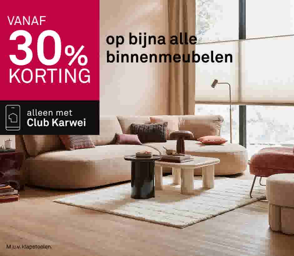 Vanaf 30% korting op bijna alle binnenmeubelen