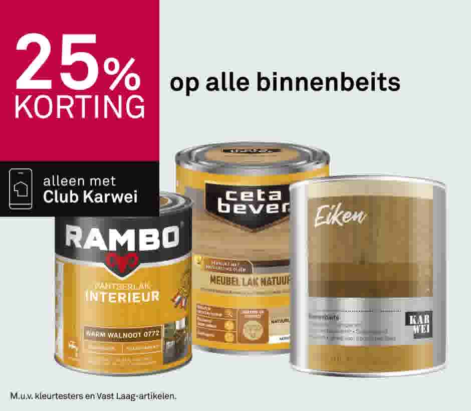 25% korting op alle binnenbeits met Club Karwei, afgebeeld met drie blikken houtbeits van verschillende merken.