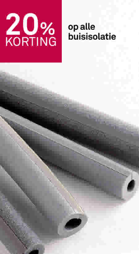 20% korting op alle buisisolatie