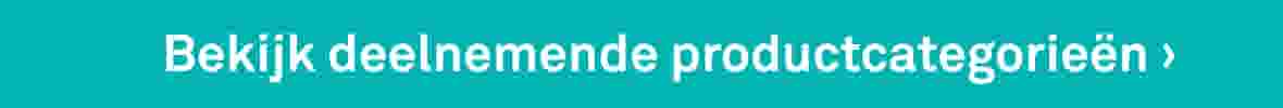 Bekijk alle deelnemende productcategorieën