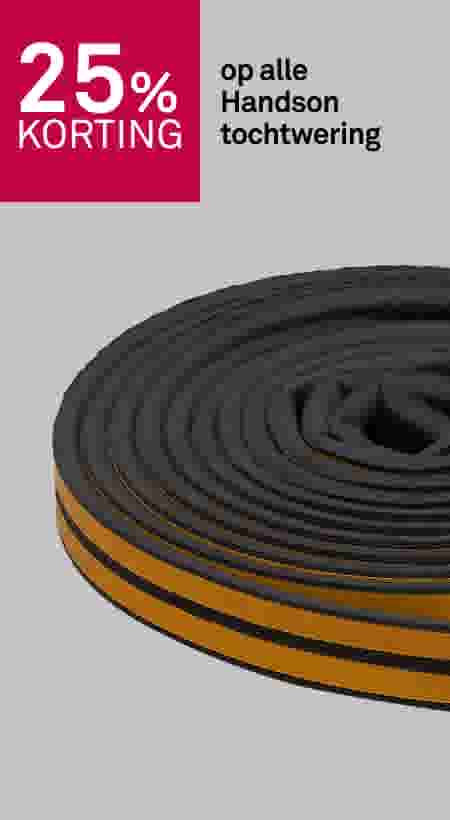 25% korting op alle Handson tochtwering