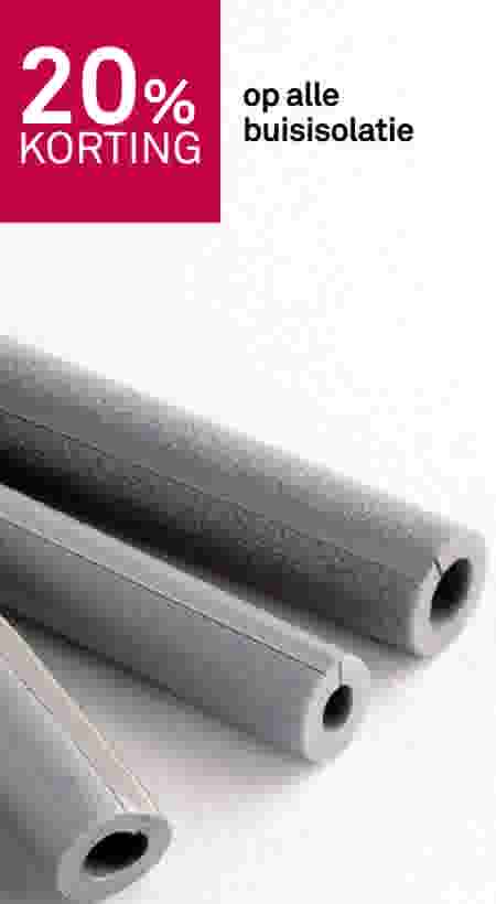 20% korting op alle buisisolatie