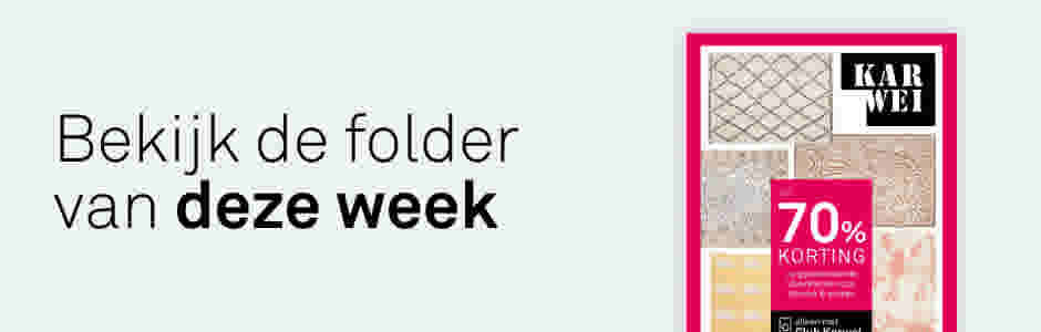 Karwei folder met de nieuwe wooncollectie. Tekst: Bekijk de folder van deze week.