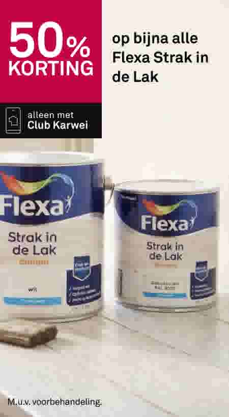 50% korting op bijna alle Flexa Strak in de Lak