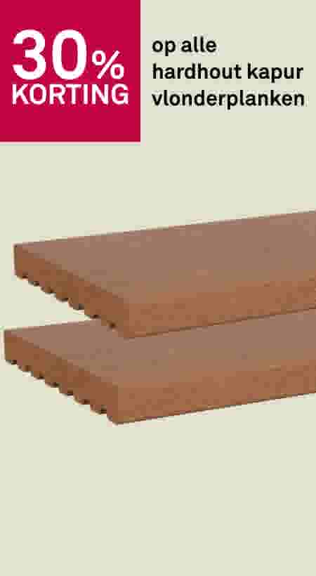 30% korting op alle hardhout kapur vlonderplanken