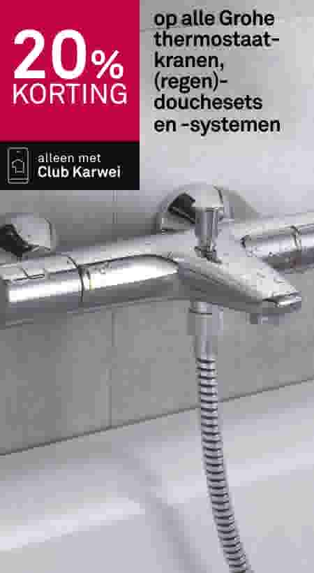 20% korting op alle Grohe thermostaatkranen, (regen)-douchesets  en -systemen