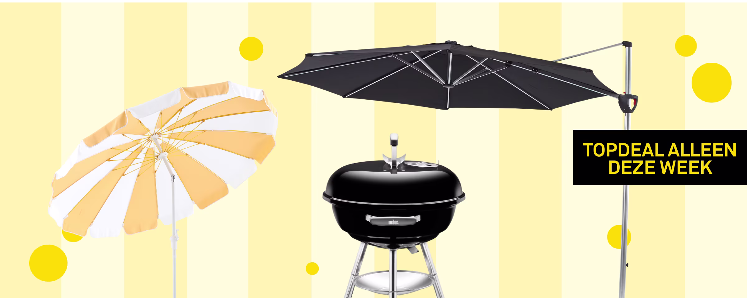 Zwarte zweefparasol, geel-witte strandparasol en zwarte Weber barbecue op gele achtergrond. Tekst: Topdeal alleen deze week.