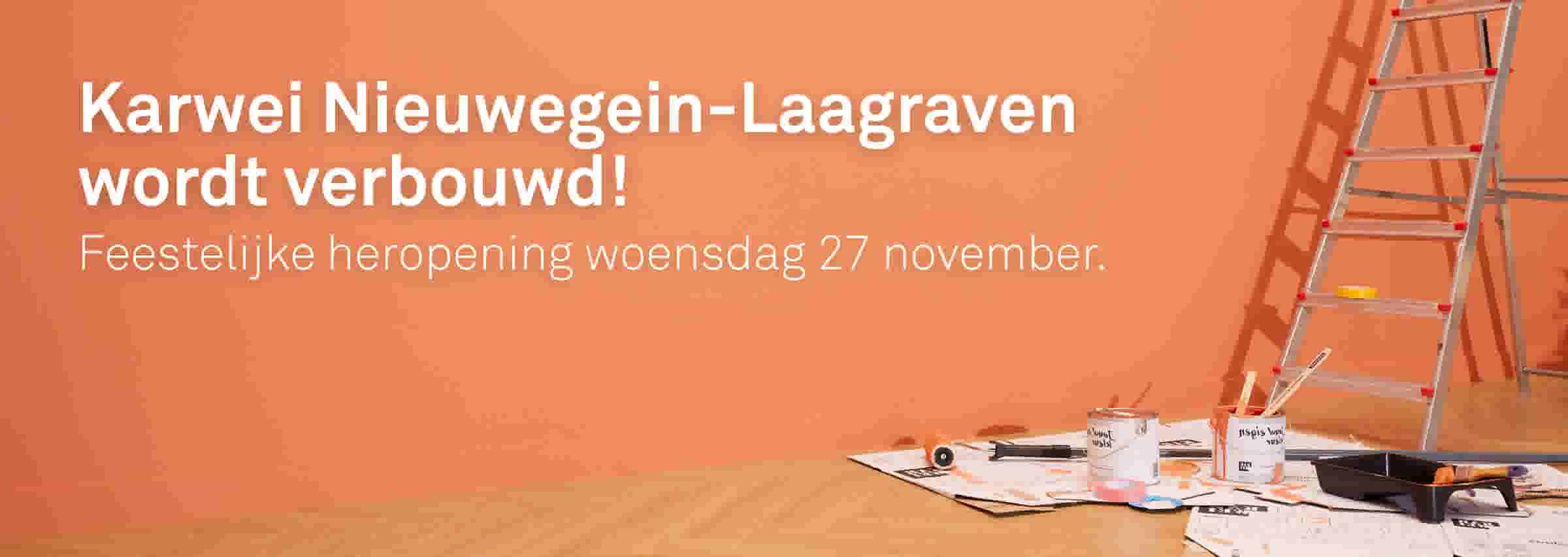 Karwei Nieuwegein-Laagraven wordt verbouwd!