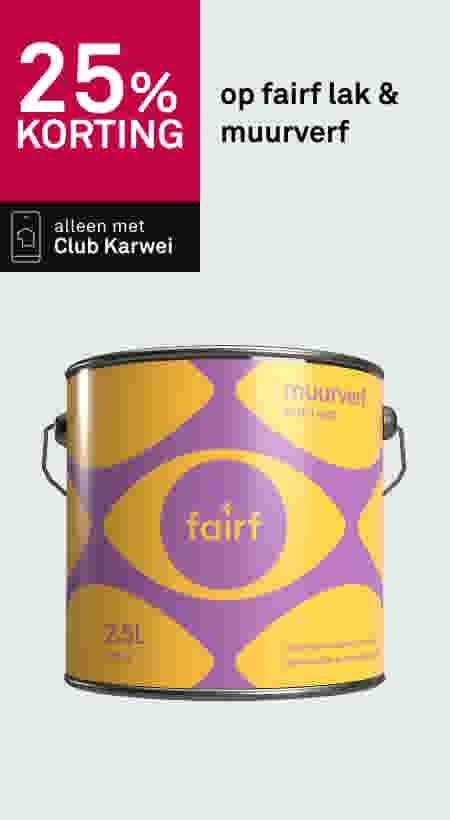 25% korting op fairf lak & muurverf
