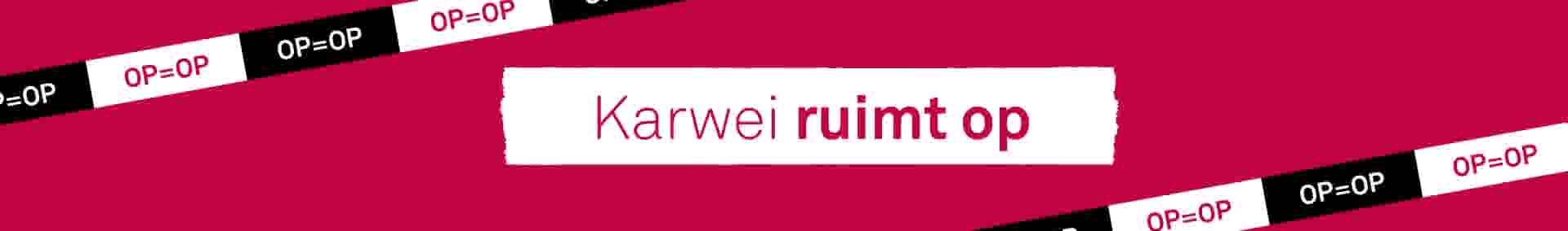 Karwei ruimt op