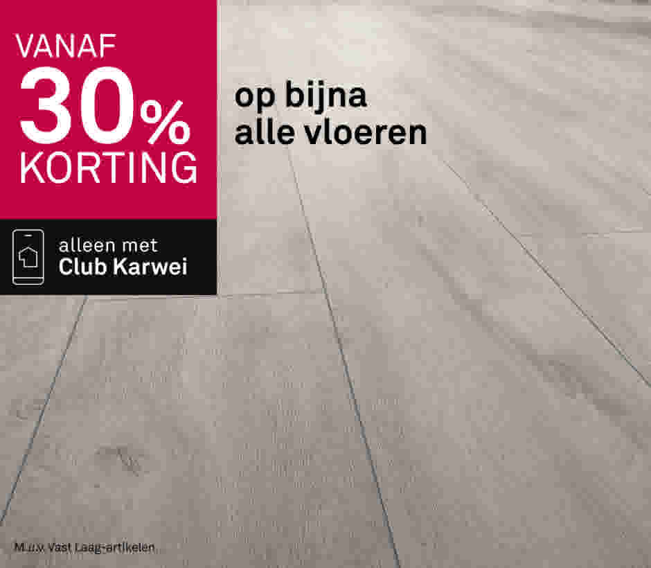 30% korting op bijna alle vloeren