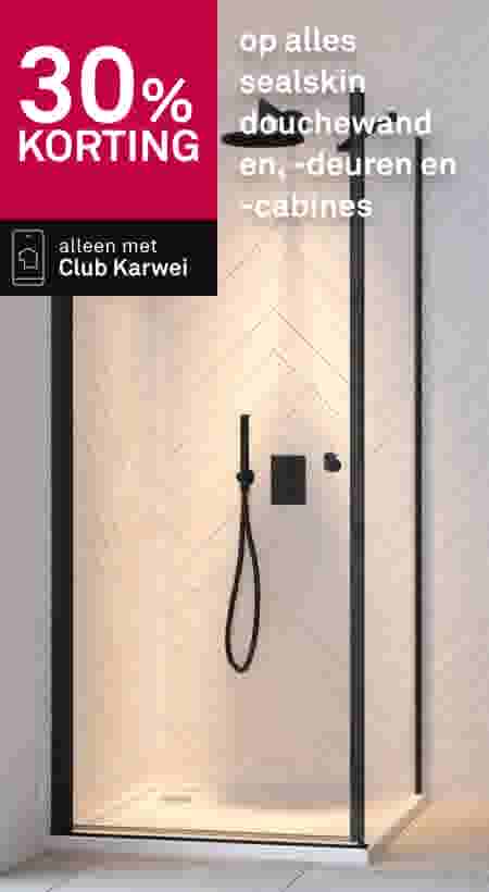 30% korting op alles sealskin douchewanden, -deuren en -cabines
