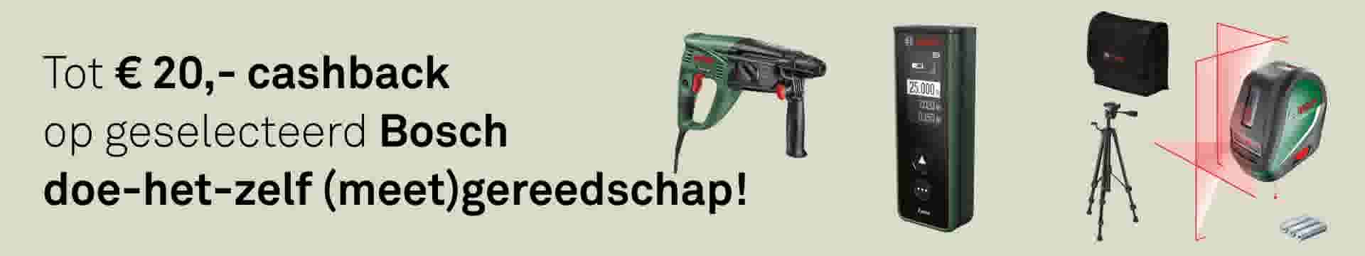 €20 cashback op een geselecteerd assortiment Bosch doe-het-zelf (meet)gereedschap!
