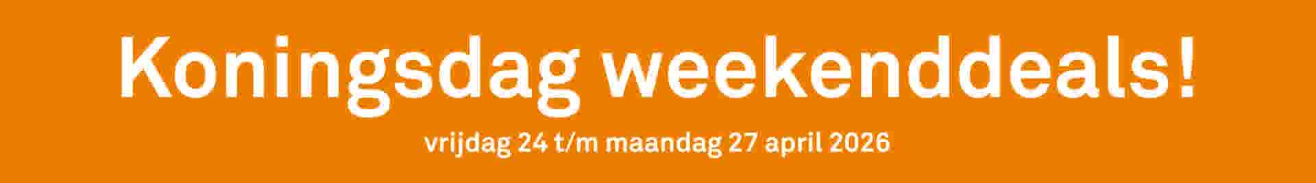 Koningsdag weekenddeals