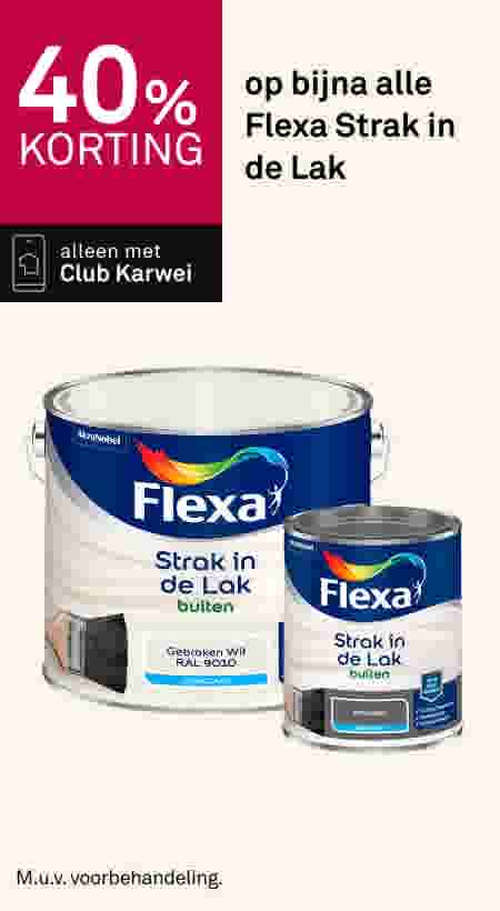 40% korting op Flexa Strak in de Lak. Alleen met Club Karwei. Flexa Strak in de Lak verfblikken.