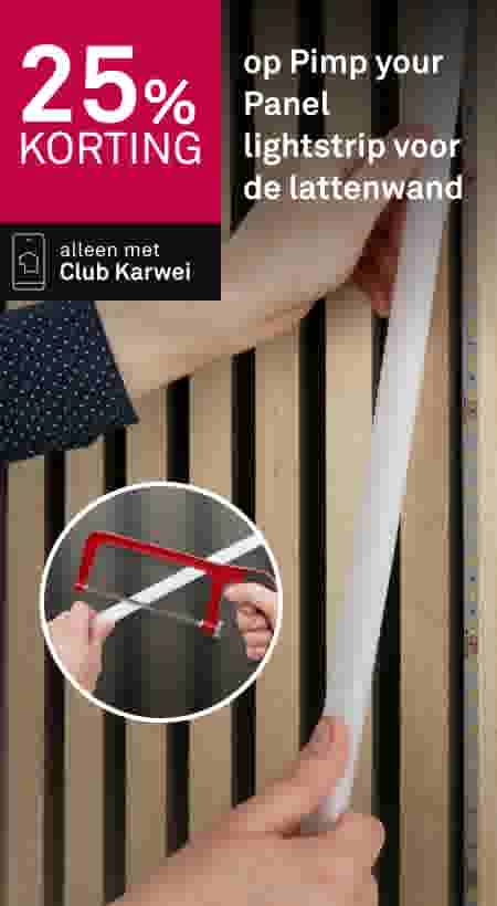 25% korting op Pimp your Panel lightstrip voor lattenwand. Alleen met Club Karwei. Lattenwand met inzet van rood zaagje.