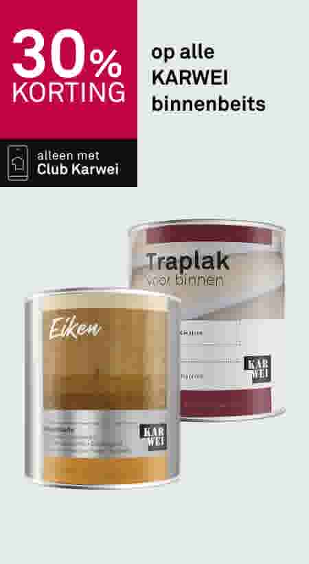 30% korting op alle KARWEI binnenbeits, alleen met Club Karwei. Twee verfblikken Eiken en Traplak voor binnen.