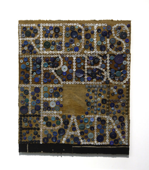 Jeff Perrone
Redistribute the Pain, 2015
Mud cloth, buttons, and thread on canvas
24 x 20 inches
61 x 50.8 cm