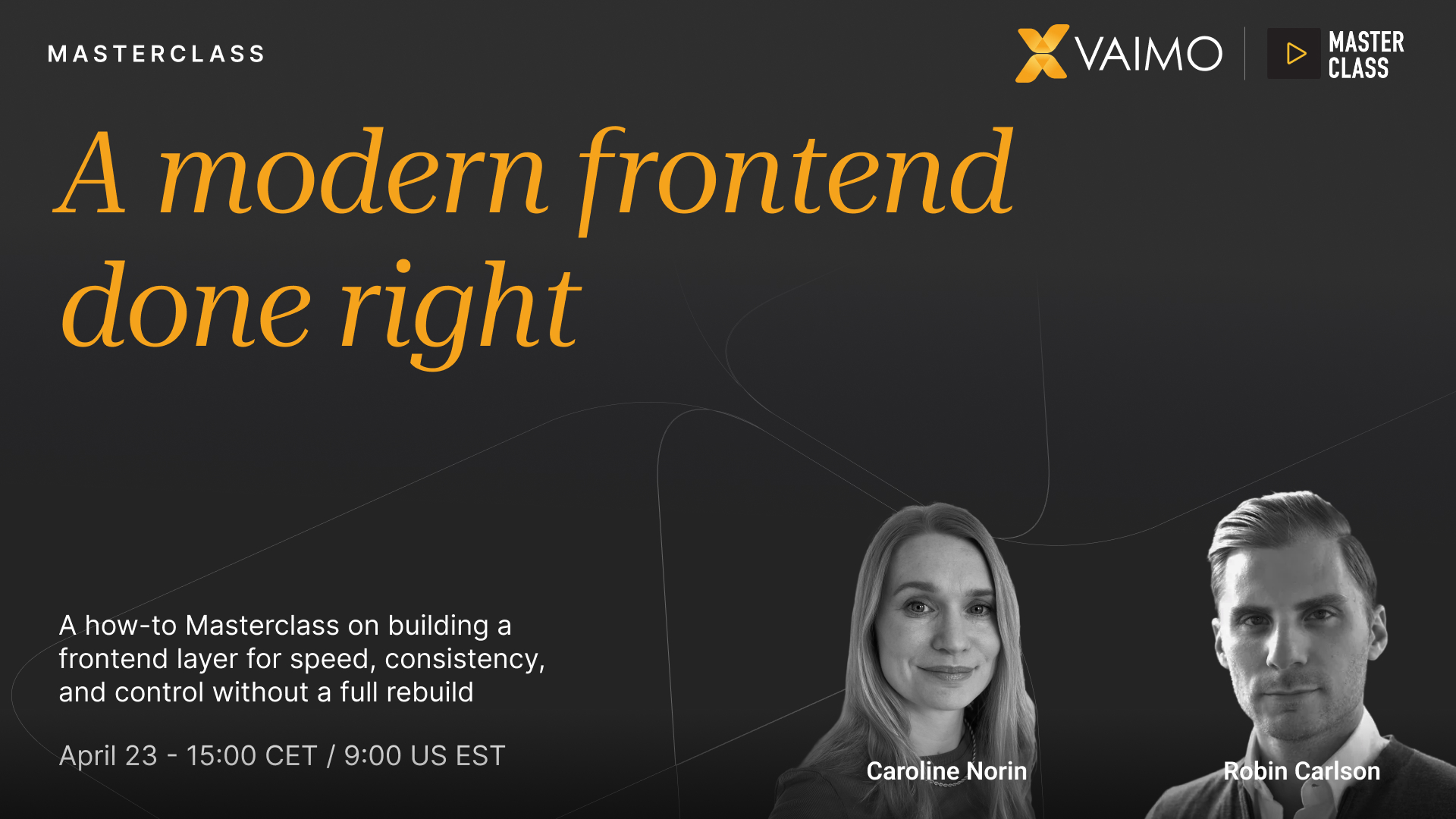 Masterclass: A modern frontend done right