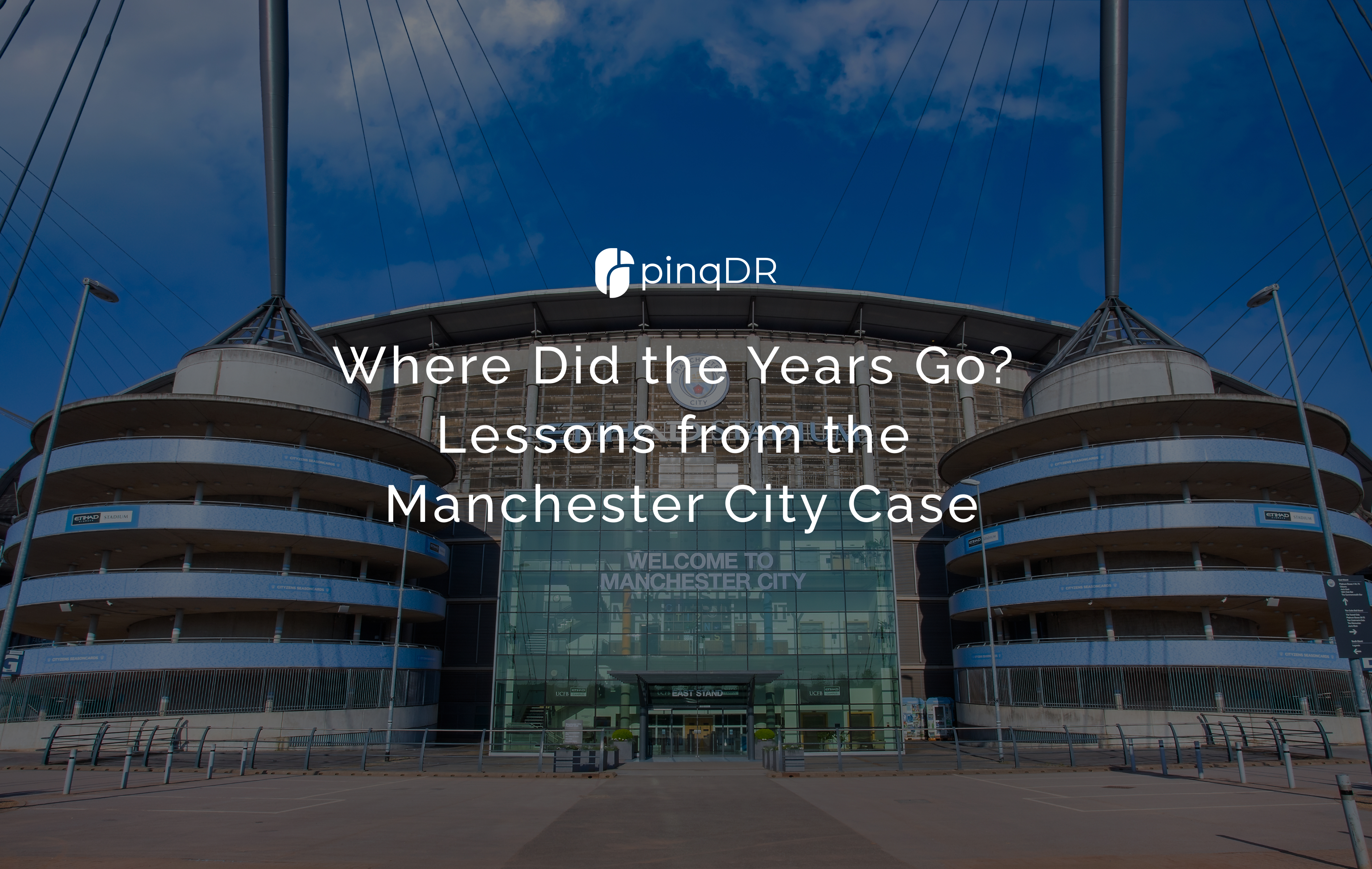Where Did the Years Go? Lessons from the Manchester City Case