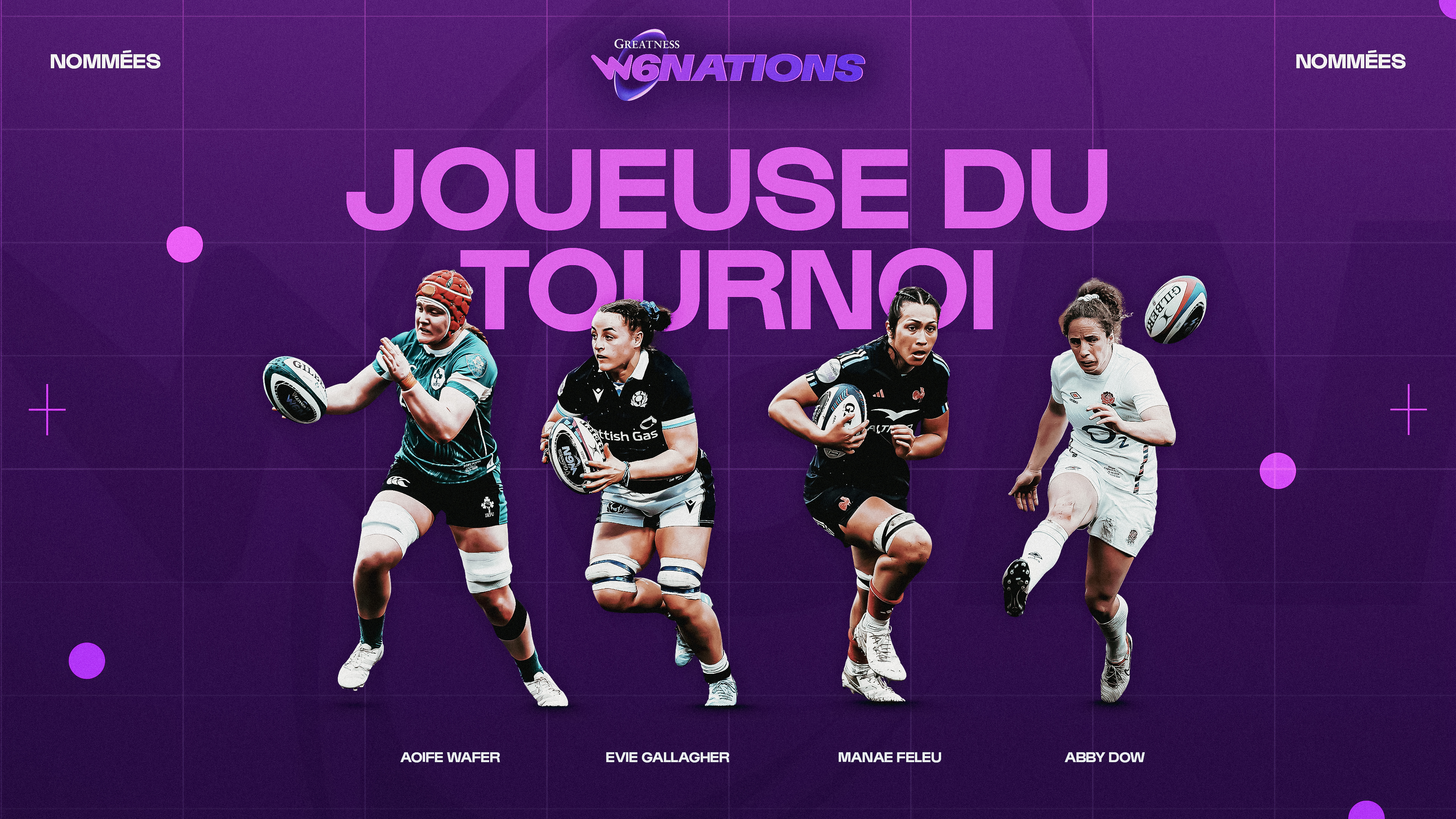 Nomination Joueuse du Tournoi 2025 > W6N 2025