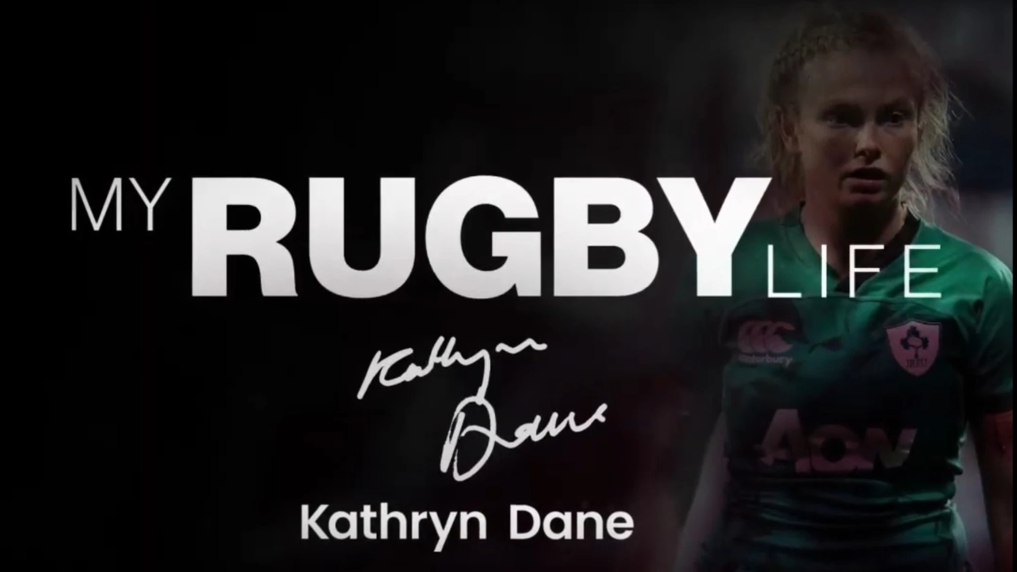 MyRugbyLifeKathrynDaneSB2000