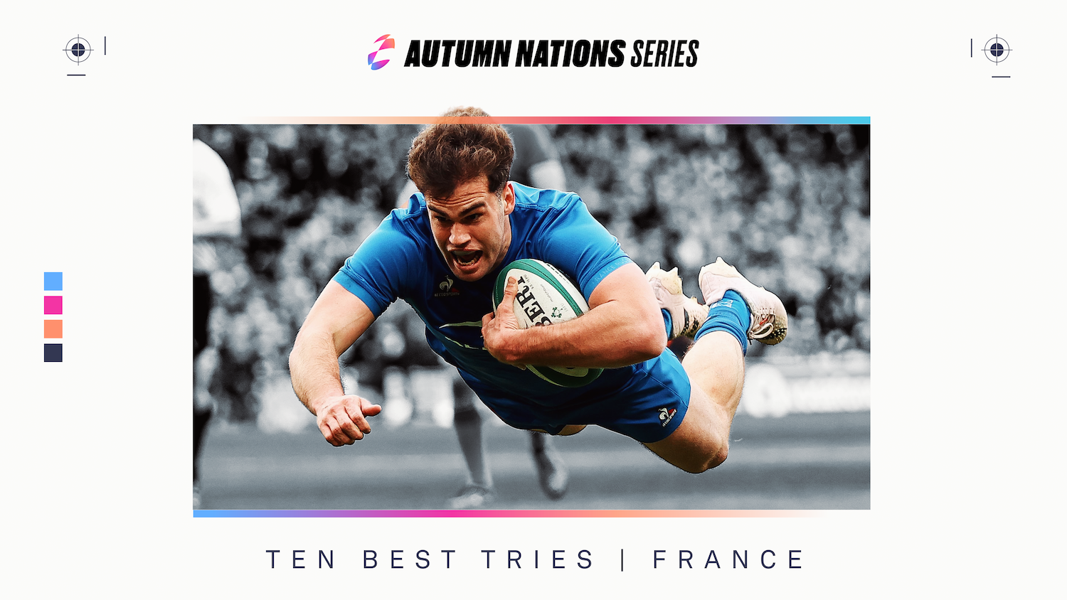 FRANCE | TEN BEST TRIES