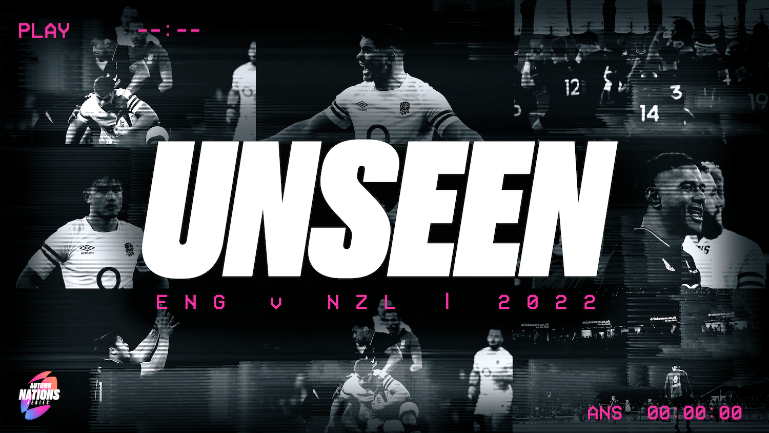 UNSEEN | ENG V NZL | 2022