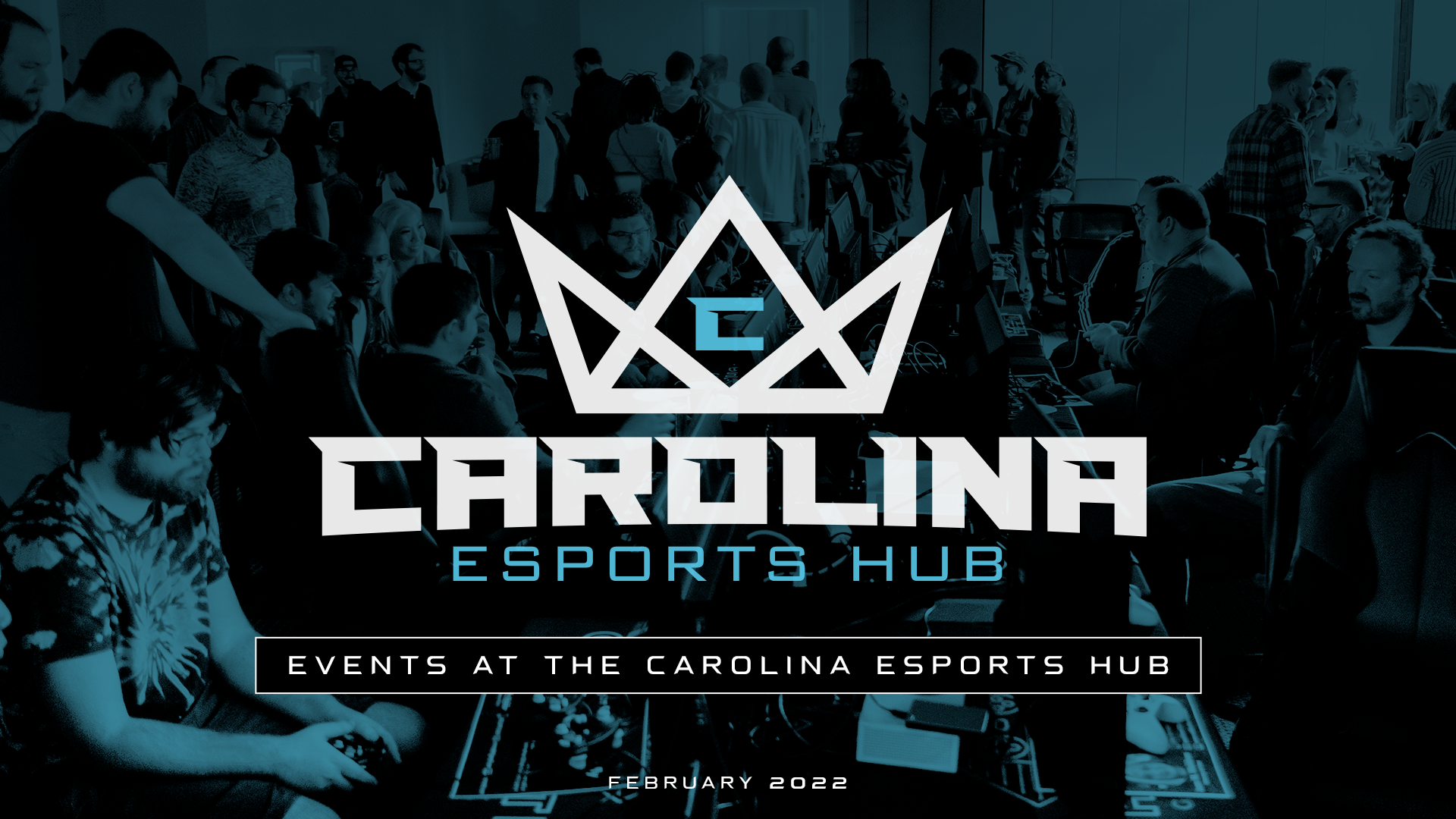 Events at the Carolina Esports Hub | Stay Plugged In