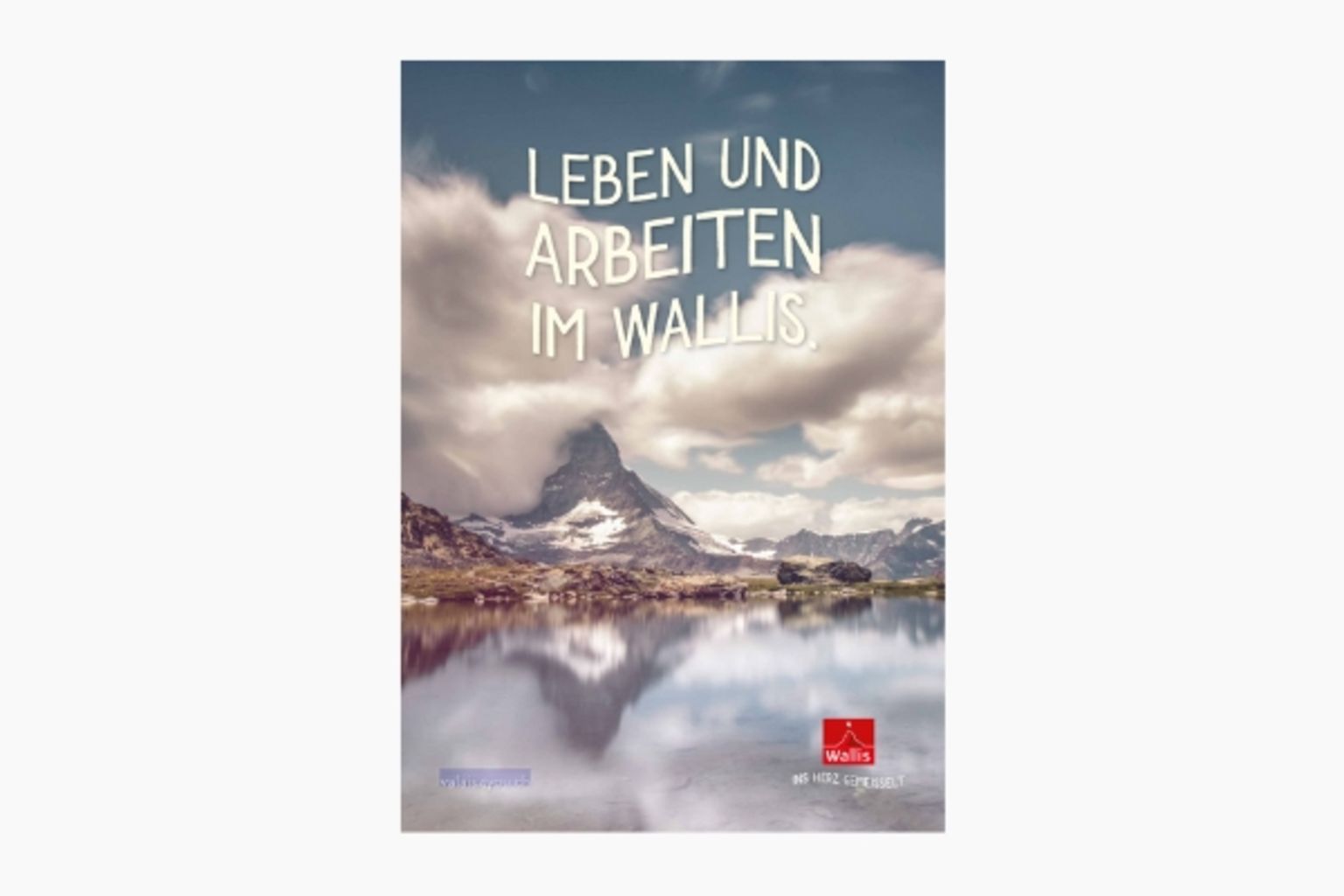 Leben und arbeiten im Wallis