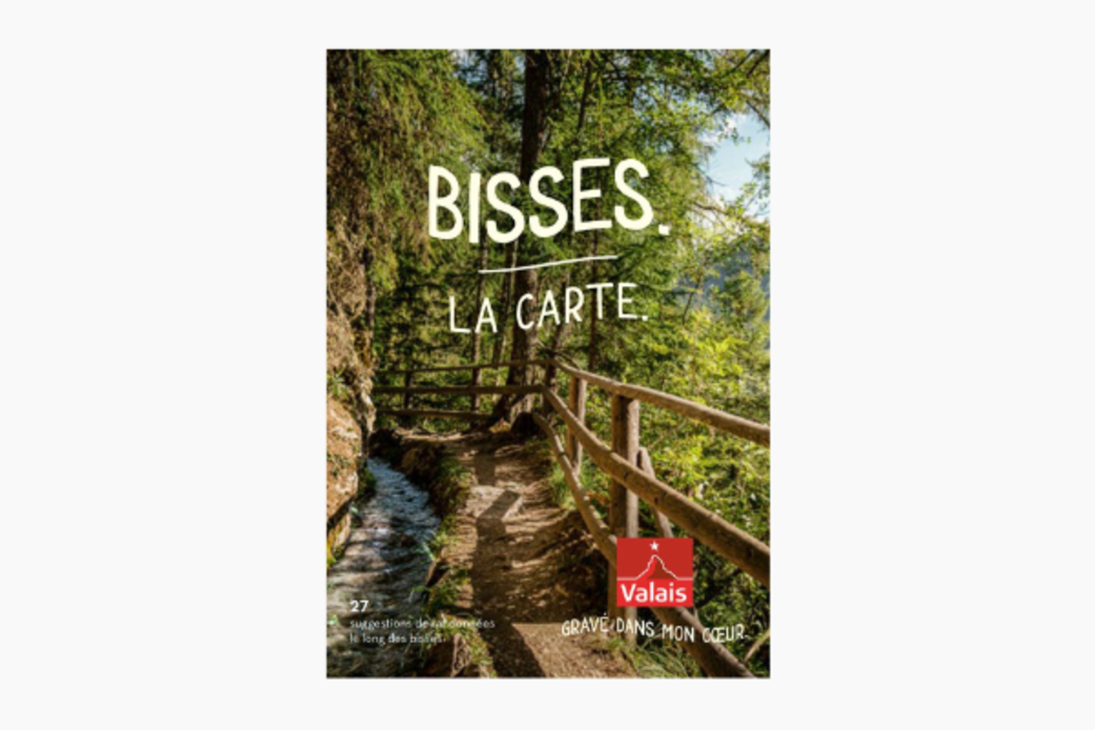 Les Bisses du Valais.