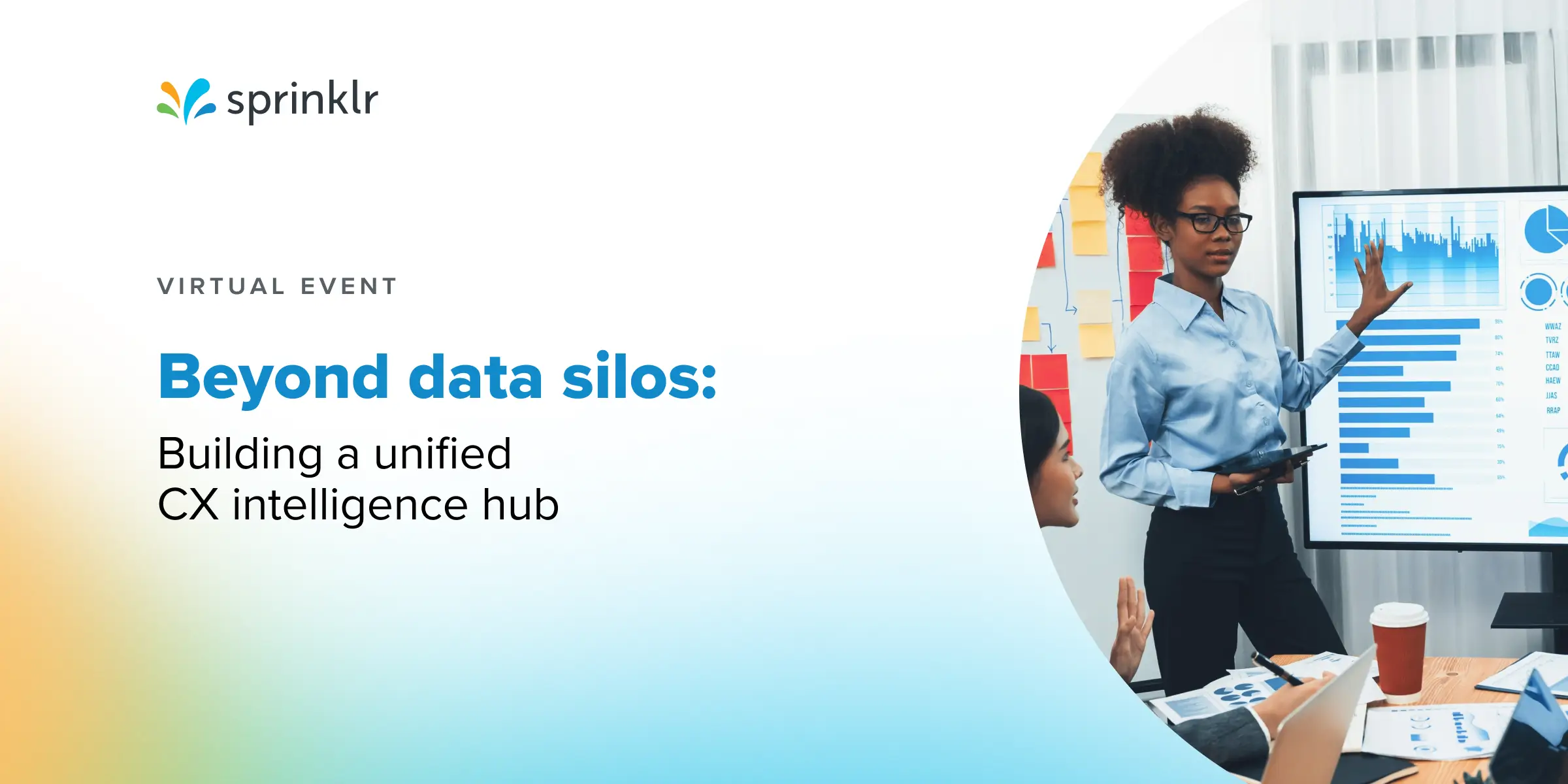 Event Hero Image - Beyond Data Silos: Building a Unified CX Intelligence Hub