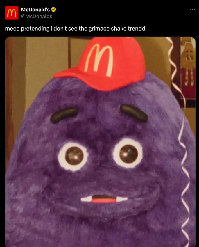 McDonald’s humorous tweet about the popularity of the Grimace trend 