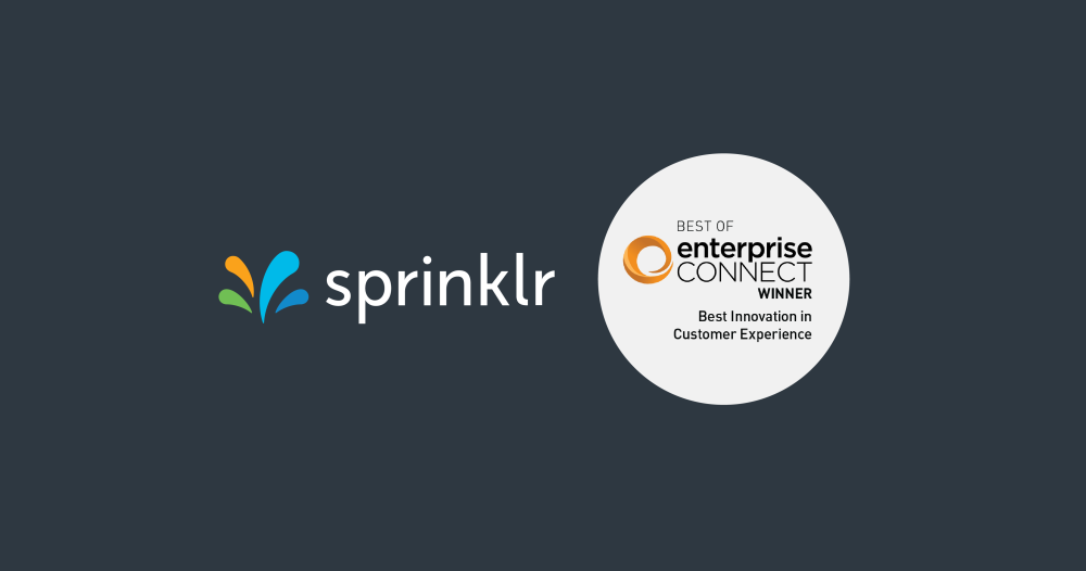 Sprinklr named Best Innovation in Customer Experience at Enterprise Connect Awards
