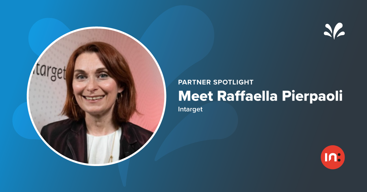 Partner Spotlight with Raffaella Pierpaoli from Intarget: the mastermind behind content and social strategy
