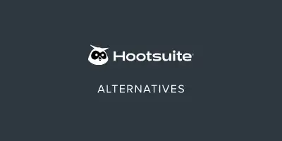 Hootsuite Alternatives: Top 8 Competitors in 2024