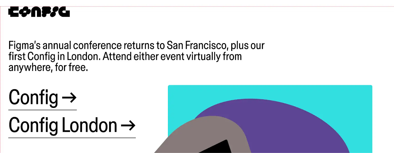 Config is Figma’s annual in-person conference that emerged from its community  