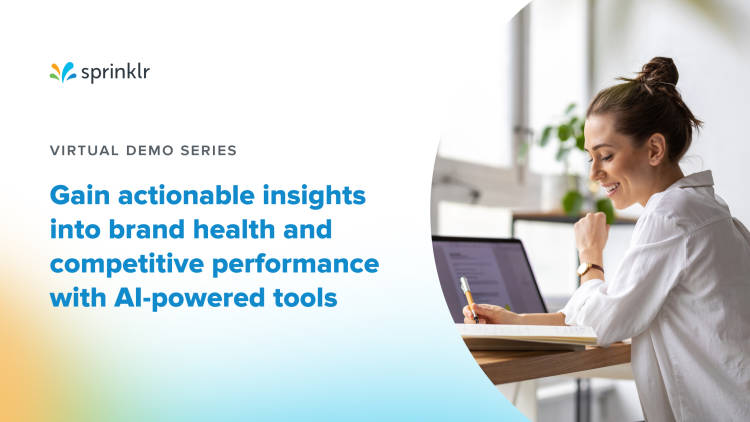 Sprinklr Social self-serve demo series 3: Gain actionable insights into brand health and competitive performance with AI-powered tools