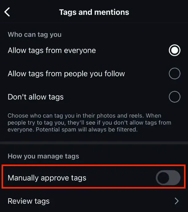 Manually Approve Tags option to approve tagged posts