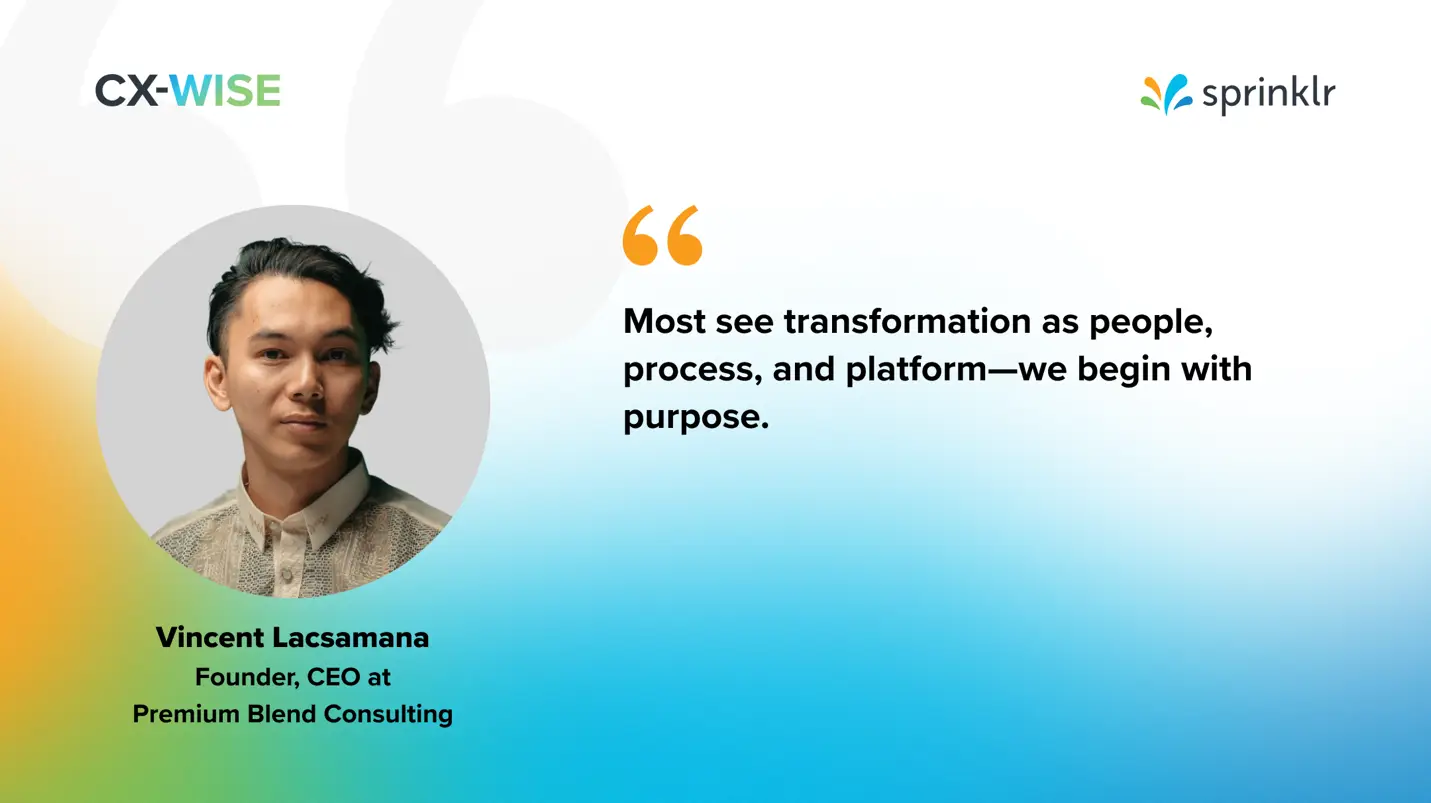 According to Vincent Lacsamana, transformation begins with purpose.